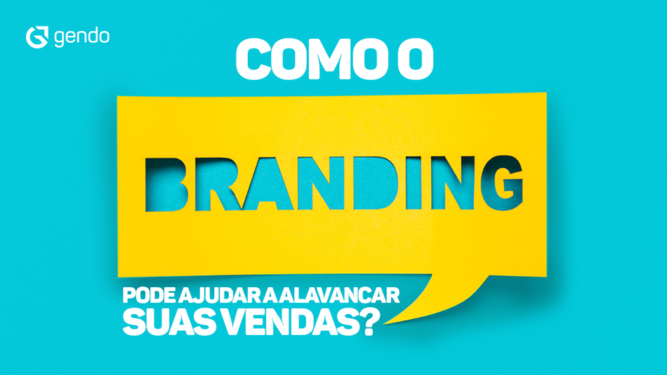 como o branding pode ajudar